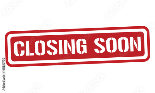 CLOSING SOON red stamp text vector, rubber stamp