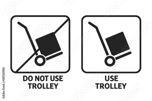 Set of packaging and cargo handling symbols. Do not use trolley and use trolley warning signs. Vector illustration icons for logistics, shipping, and package marking.