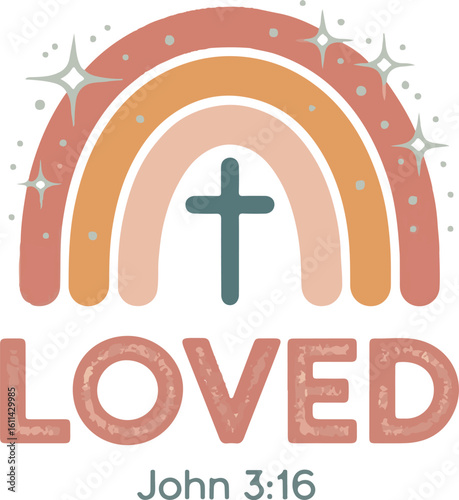"Loved Boho Rainbow with Cross and Bible Verse John 3:16 Christian T-Shirt Design"

