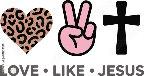 "Love Like Jesus with Leopard Heart, Peace Sign, and Cross Christian T-Shirt Design"
