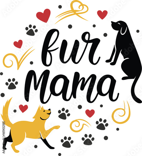 Fur Mama - Heartfelt Pet Parent Design Featuring Cute Dog and Cat Illustrations with Love and Paw Print Accents for Animal Lovers