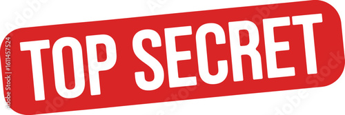 Top Secret Red Stamp or Label
