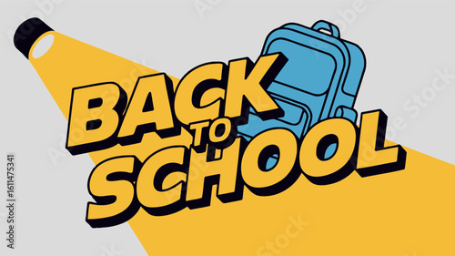 Back to School Backpack Education Return Graphic Design