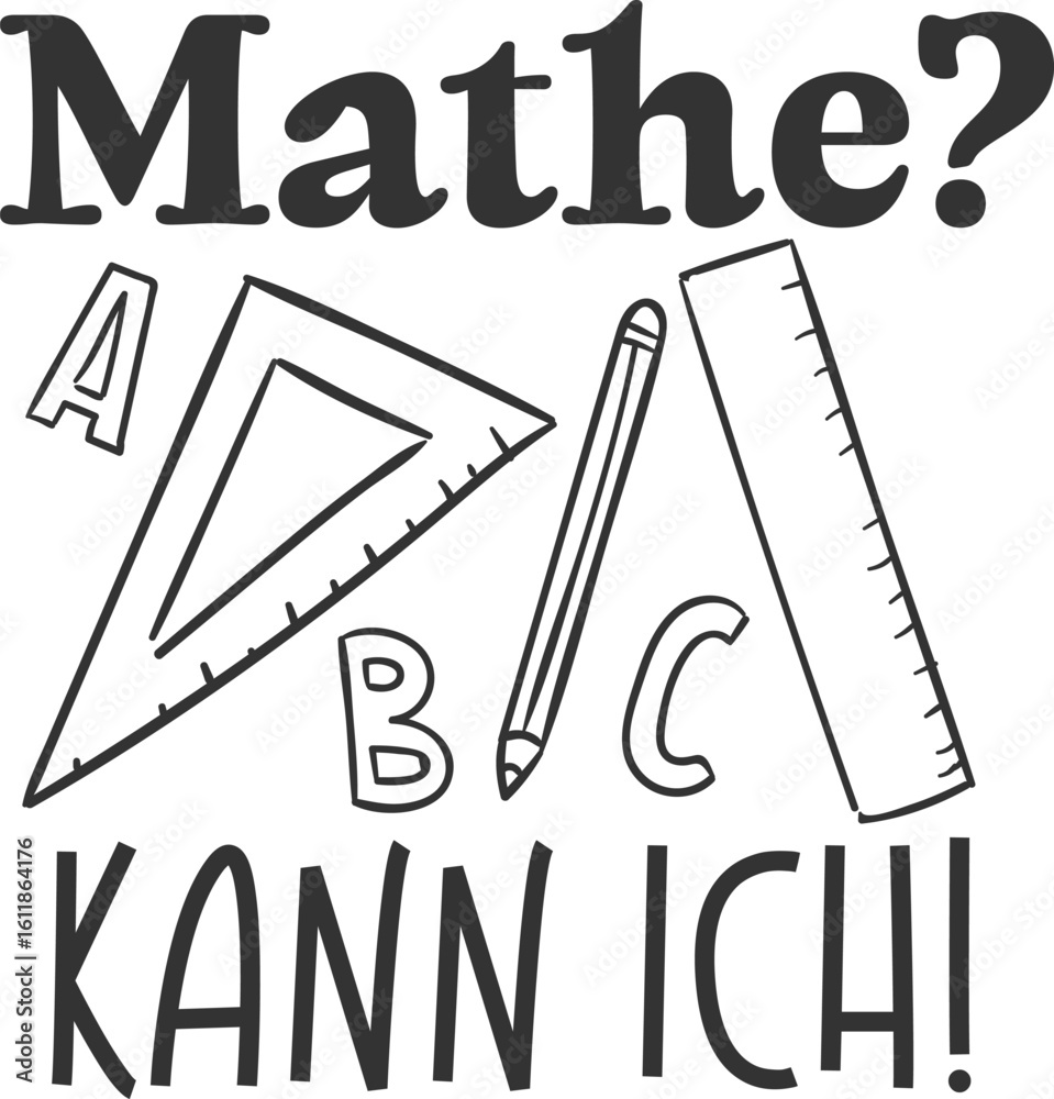 Fototapeta premium Mathe? Kann Ich! - German School Education Design