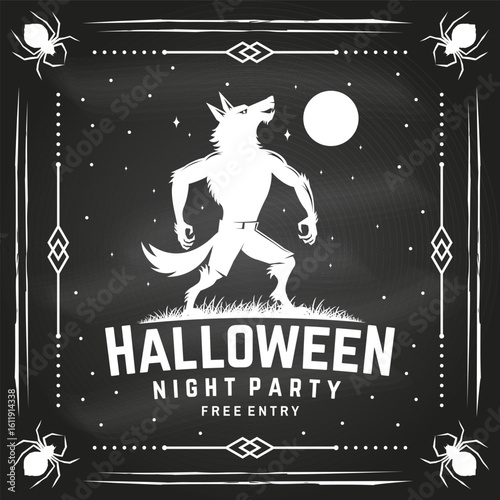 Halloween night party design on the chalkboard. Vector illustration. For holiday Halloween sticker design, shirt, logo, badge, decorations, cards, banner with scary werewolf silhouette.