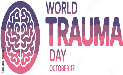 World Trauma Day Graphic with Brain and Text Gradient Awareness and Remembrance
