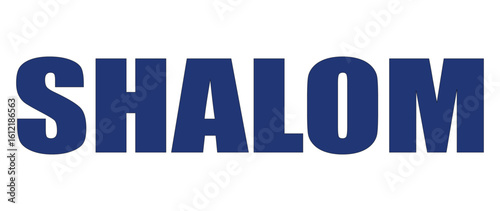 SHALOM - Peace of God in Bold Capital Blue Letters