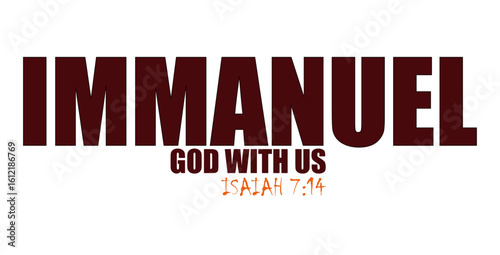 IMMANUEL - God With Us – Isaiah 7:14 Christian Scripture Art