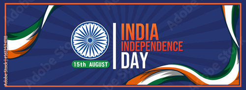 India Independence Day banner with bold “India Independence Day” text, 15th August label, Ashoka Chakra, and abstract tricolor wave on a radiant dark blue background.