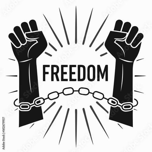 Breaking Free Chains of Oppression Raised Fist Freedom Graphic
