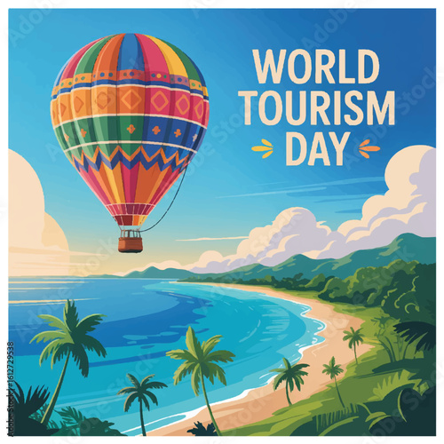Celebrating global travel culture promoting tourism awareness economic growth and cultural exchange









