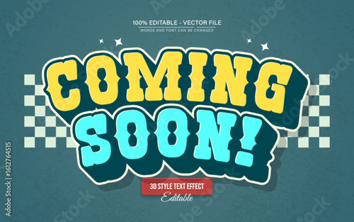 Coming Soon Retro Vintage 3D Text Effect for Poster, Logo and T-Shirt Template