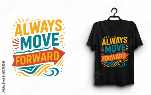 Always move forward t-shirt design with arrow and wave elements, This design concept features a black cotton men's t-shirt template with a front illustration for casual apparel