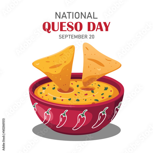 National Queso Day on september 20, with vector illustration a bowl delicious cheese sauce, two chips and text isolated on abstract background for celebrate and commemorate National Queso Day