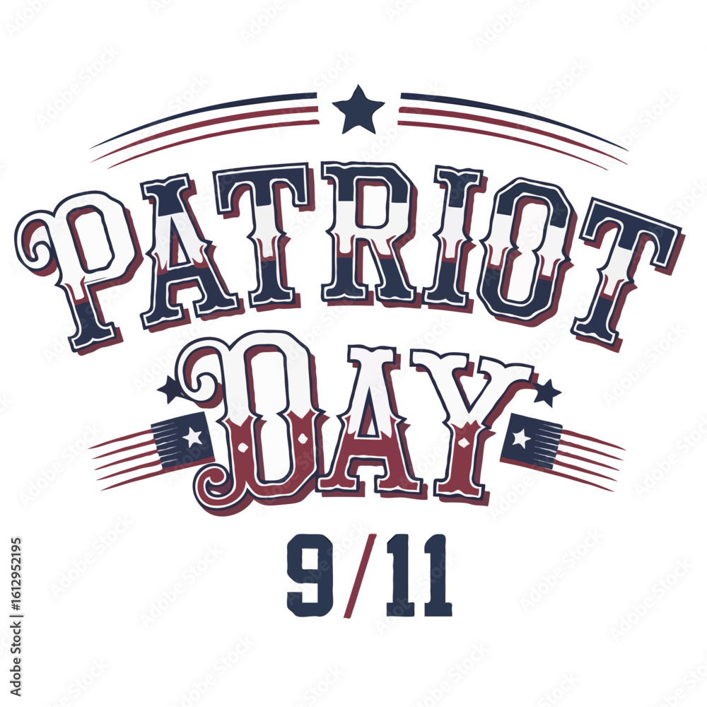 Naklejka premium Download Patriot Day EPS Vector – Typography T-Shirt Graphic
