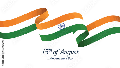 India’s Independence Day graphic with stylized tricolor ribbons, Ashoka Chakra, and “15th of August” text — celebrating unity and national pride