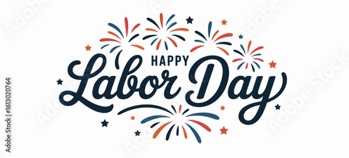 Festive labor day greeting with fireworks and stars holiday celebration