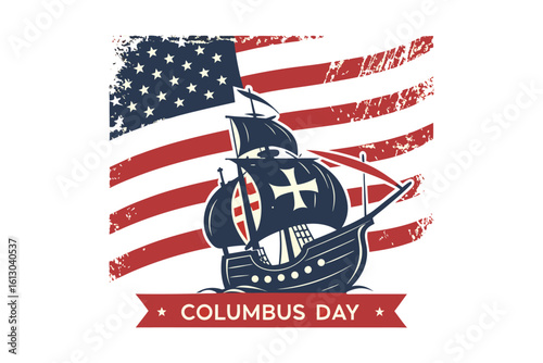 Silhouette of a historic sailing ship with the american flag and columbus day text isolated on white background