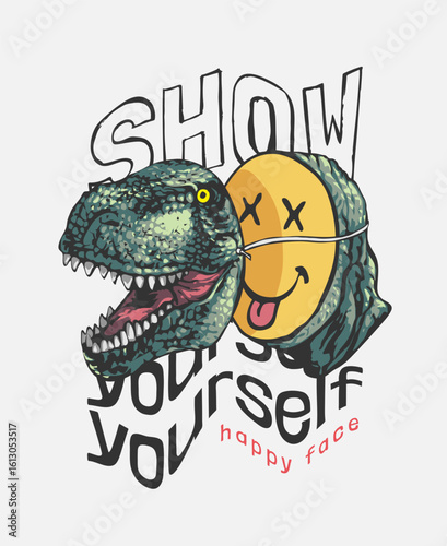 typography slogan with happy face in dinosaur mask graphic vector illustration