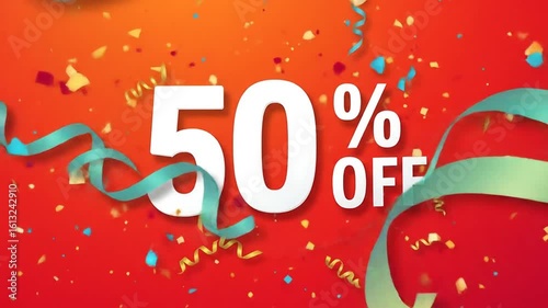 Festive 50% off sale announcement with confetti and ribbons.