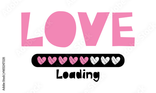 love loading lettering. vector illustration