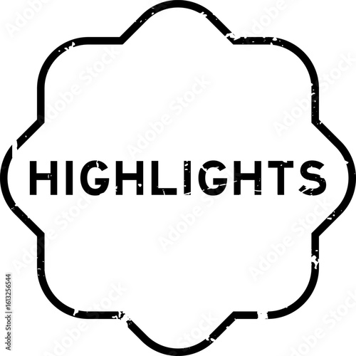 Grunge black highlights word rubber seal stamp on white background