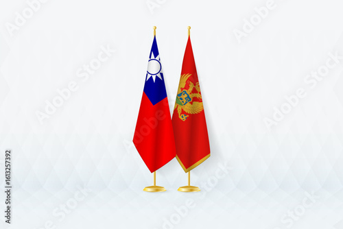 Taiwan and Montenegro Flags Side by Side, Symbol of International Partnership.