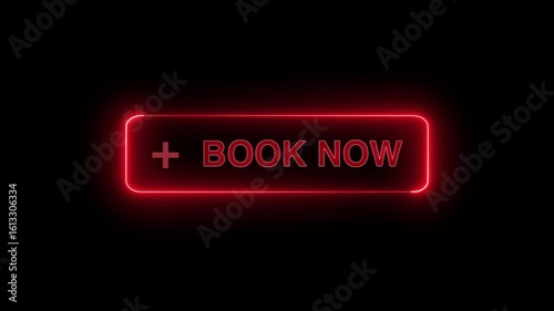  Neon glowing Book now button animation on transparent background. Book  now button click  animation. button with icon animation concept. Book now Glowing neon text animation
