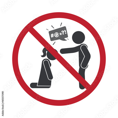 Isolated prohibition sign of a man yelling and verbally abusing a woman, symbolic warning of domestic violence, promoting awareness to protect women’s rights.
