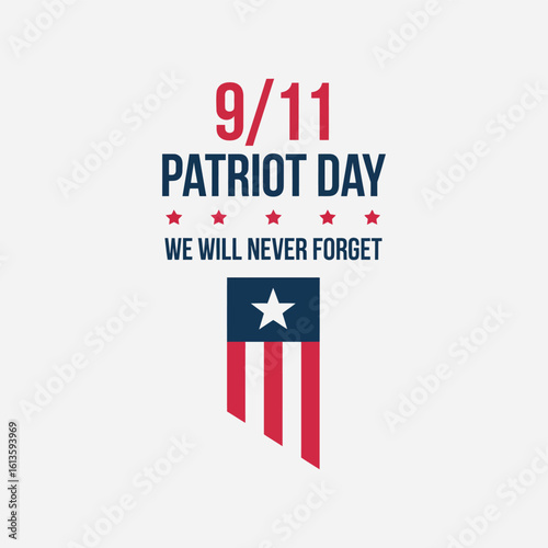 September 11 patriot day banner design with usa flag vector and memorial typography layout

