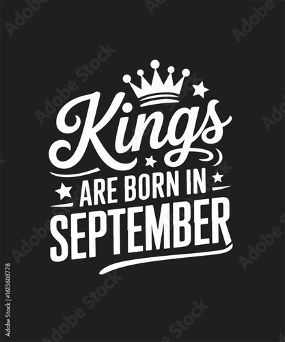 Kings are born in september