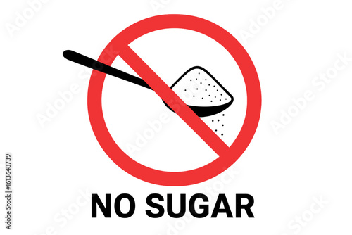 No sugar sign for healthy lifestyle and diet. Sugar free icon concept for diabetes prevention and weight loss. Unhealthy food warning symbol. Prohibitory vector icon.