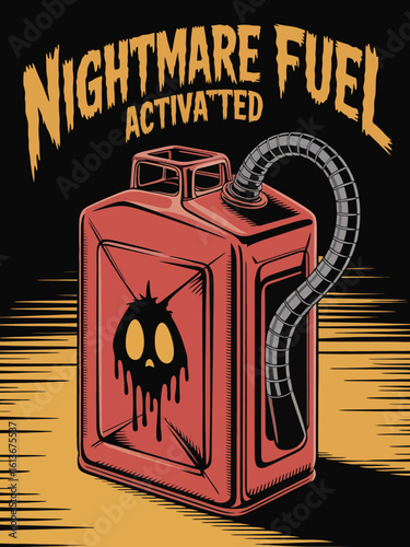 Nightmare Fuel Activated A Spooky Gas Can Illustration with Skull Design