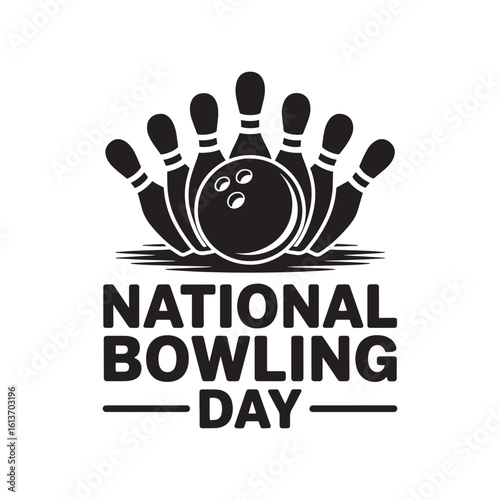 Black and white graphic illustration of bowling pins and ball with text National Bowling Day sport game