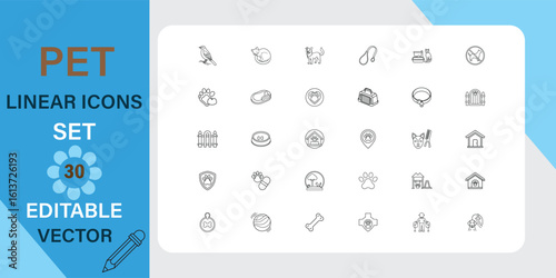 Thirty editable vector linear icons depicting various pet care elements animals, food, houses, toys, and veterinary symbols. 