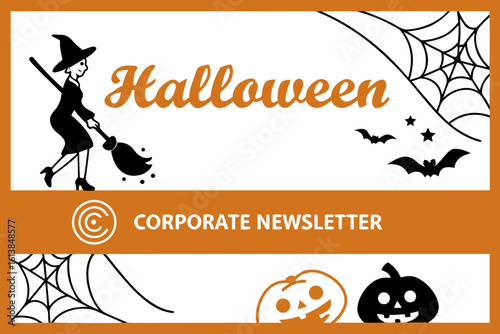 Spooky halloween corporate newsletter header featuring a witch bats spiders and pumpkins with a corporate newsletter label