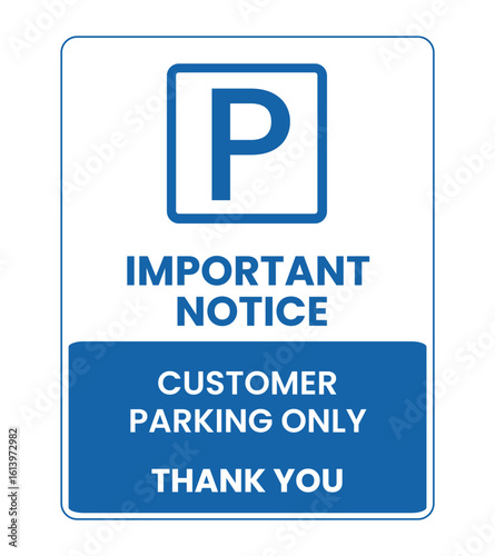 Customer Parking Only Notice