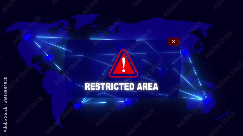 RESTRICTED Area Alert Warning Message Attack on World map. Wire frame ...
