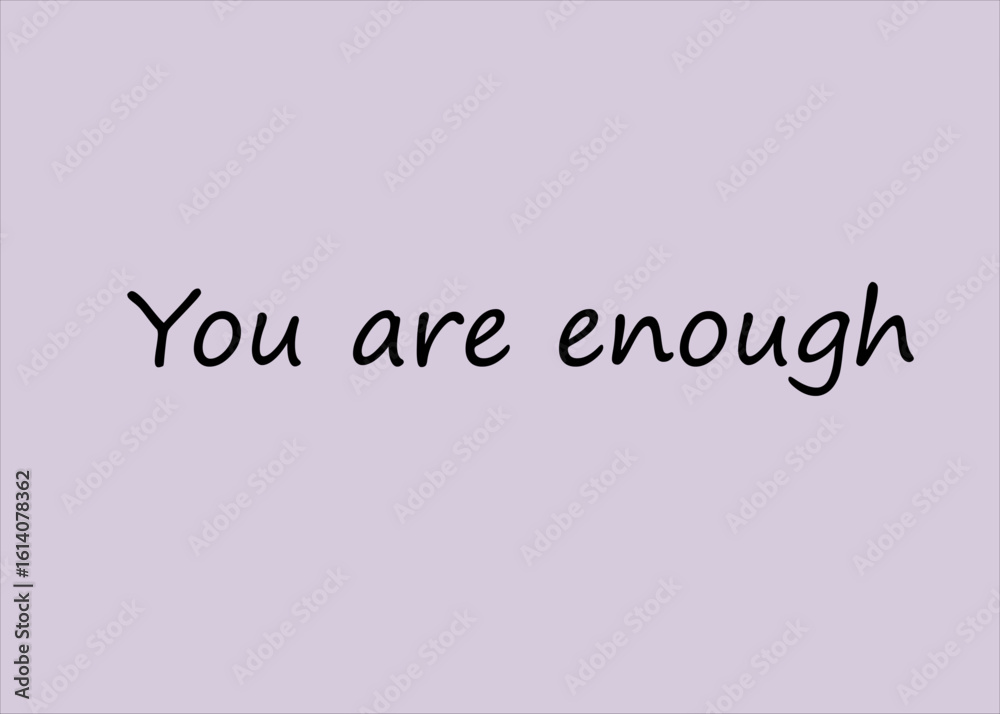 Fototapeta premium Dusty Lilac Affirmation – You Are Enough