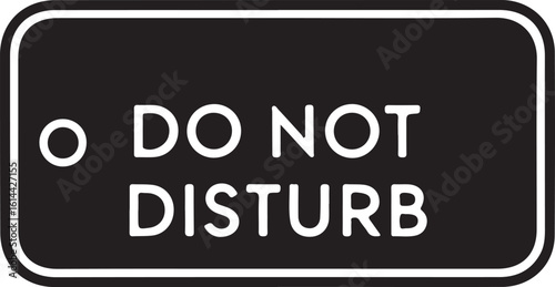 do not disturb 