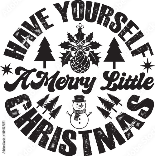 Basic RGB Have Yourself a Merry Little Christmas svg