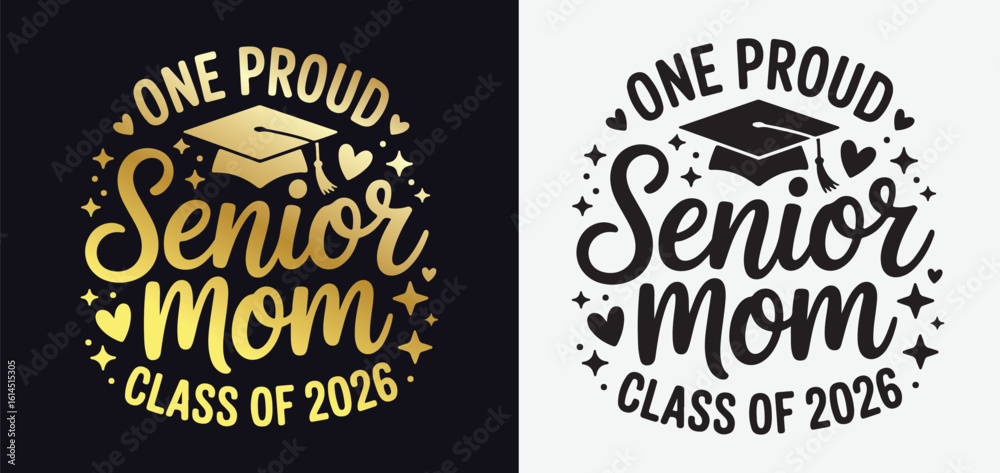 Naklejka premium Proud Senior Mom Class of 2026 Typography SVG with Graduation Cap and Heart Accents