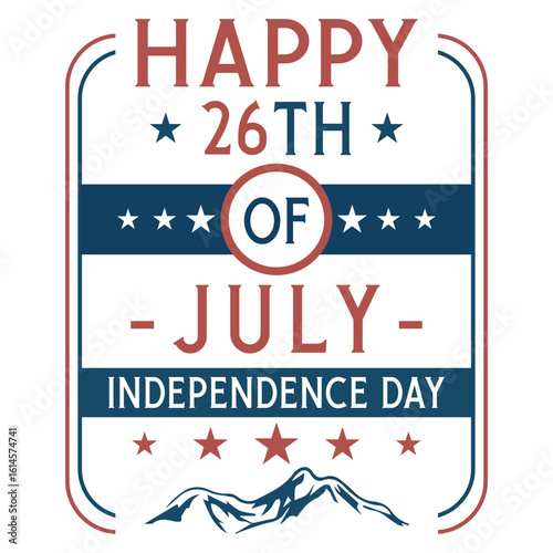Happy 26th of July Independence Day