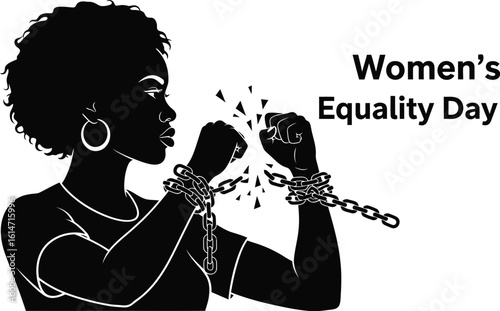 A black woman breaks free from chains womens equality day