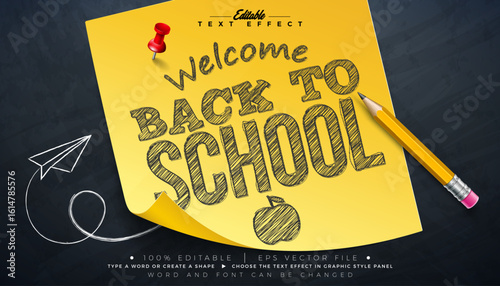 Back to School Editable Sketch Drawing Illustrator Text Effect Design Vector Graphic Style Effect with Customizable Hand Drawn Font and Graphite Pencil on Sticky Notes and Chalkboard Background.