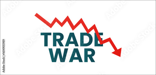 trade war vector, economic conflict concept with red declining graph arrow and bold text representing financial crisis tariff dispute market downturn graphic illustration

