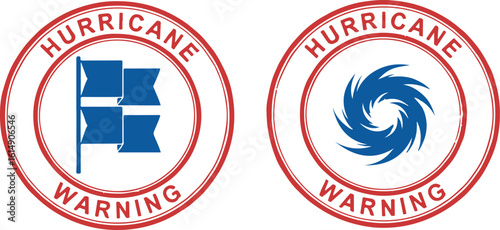 Hurricane Warning sign set. Red circular seals with a storm warning flag icon and a hurricane symbol. Vector for severe weather alerts, isolated on white.