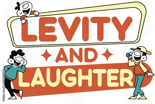 Illustration featuring cartoon characters with levity and laughter text on a retro styled sign design element