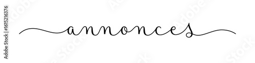 ANNONCES (CLASSIFIEDS in French) black vector brush calligraphy banner with swashes