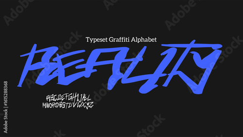 Reality hand drawn font typeface, bold graffiti alphabet vector design in angular strokes, perfect for streetwear or punk visuals.